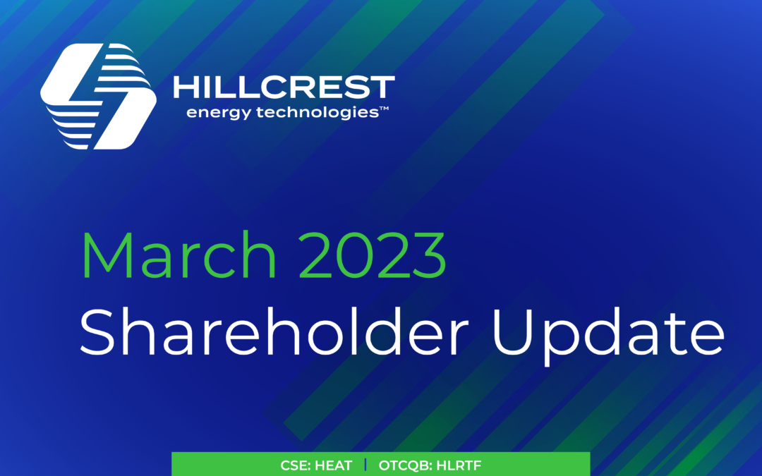 Hillcrest Energy Technologies Provides Shareholder Update