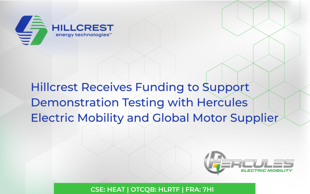 Hillcrest Receives Funding to Support Demonstration Testing with
