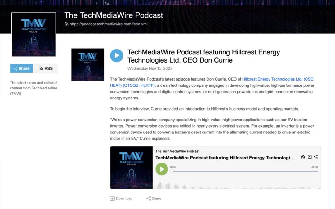 Hillcrest is featured in the TechMediaWire Podcast