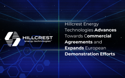 Hillcrest Energy Technologies Advances Towards Commercial Agreements and Expands European Demonstration Efforts