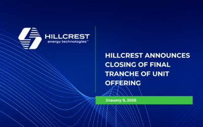 Hillcrest Announces Closing Of Final Tranche Of Unit Offering