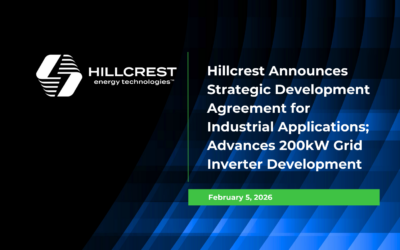 Hillcrest Announces Strategic Development Agreement for Industrial Applications; Advances 200kW Grid Inverter Development