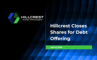 Hillcrest Closes Shares For Debt Offering