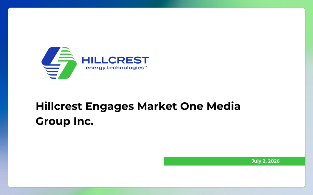 Hillcrest Engages Market One Media Group Inc.