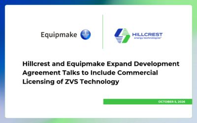 Hillcrest and Equipmake Expand Joint Development Talks to Include Commercial Licensing of ZVS Technology